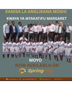 MOYONI by St Margaret Choir
