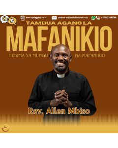 HEKIMA YA MUNGU NA MAFANIKIO,MASWALI NA MAJIBU
