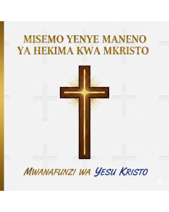 Misemo yenye maneno ya hekima kwa Mkristo Na Geofrey Muze.
