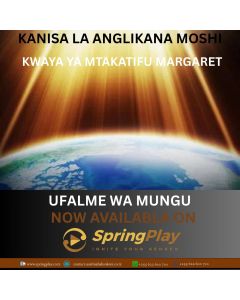UFALME WA MUNGU by St Margaret Choir