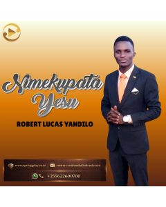 Nimekupata Yesu na Robert Yandilo
