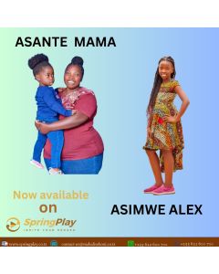 Asante Mama by Asimwe Alex