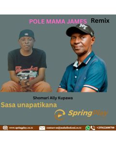 Pole Mama James by Shomari Ally Kupawa