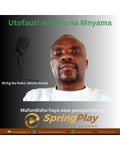 Utofauti wa Mtu na Binadamu na Mchg.Moses Kisale