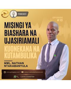Kuonekana na kutambulika na Mwl Nathan Ntakabanyula