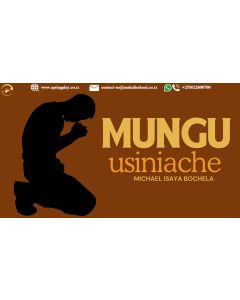 Mungu Usiniache 