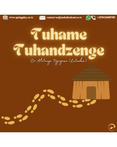 TUHAME TUHANDZENGE