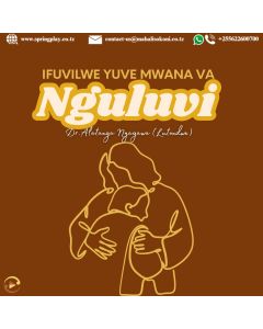 IFUVILWE YUVE MWANA VA NGULUVI