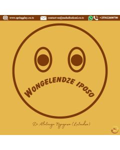 WONGELENDZE IPOSO MAMA
