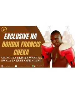 Exclusive na Bondia Francis Cheka