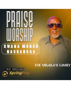 BWANA MUNGU NASHANGAA by Mbasa's Family