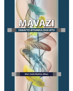 Mavazi Yanavyo mtambulisha mtu By Mwl Caleb Mathias