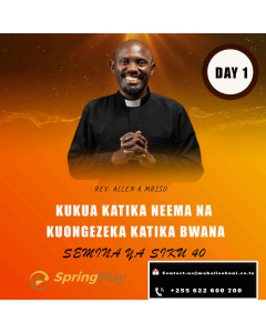 KUKUA KATIKA NEEMA NA KUONGEZEKA KATIKA BWANA,Siku ya kwanza
