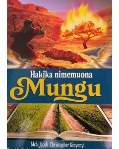 Hakika Nimemuona Mungu na Mch. J. C. Kinyonyi
