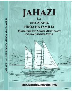 Jahazi Na Mchg Enock E Mlyuka