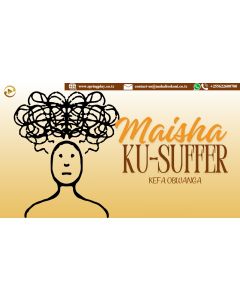 MAISHA KUSAFA