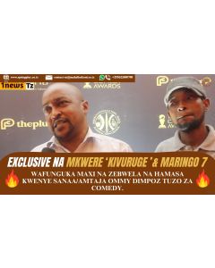 Exclusive na Mkwere ‘Kivuruge’ na Maringo 7
