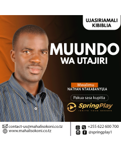 Muundo wa Utajiri na Mwl Nathan Ntakabanyula