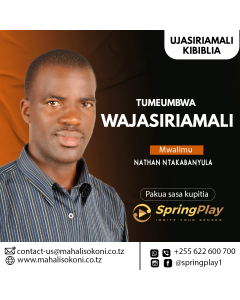 Tumeumbwa Wajasiriamali Na Mwl Nathan Ntakabanyula