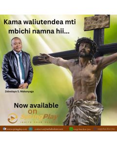 KAMA WALIUTENDEA MTI MBICHI NAMNA HII BY ZEBEDAYO MAKANYAGA