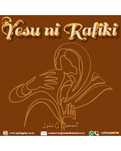Yesu ni Rafiki na Lulu G. Clement