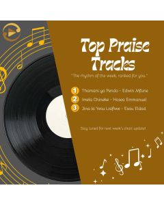 Top Praise Songs 7Jan26