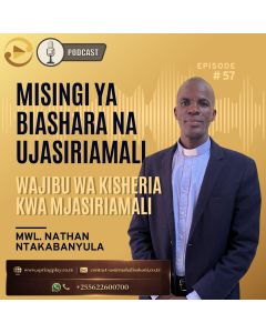 Wajibu wa kisheria na Mwl Nathan Ntakabanyula