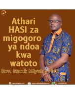 Athari Hasi za Migogoro ya Ndoa Kwa Watoto na Mchg Dkt. Enock E. Mlyuka