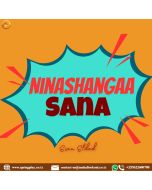 Ninashangaa sana