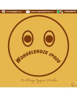 WONGELENDZE IPOSO MAMA