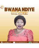BWANA NDIYE MCHUNGAJI WANGU BY ELFRIDA PETER
