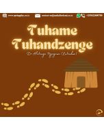 TUHAME TUHANDZENGE