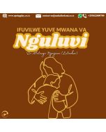 IFUVILWE YUVE MWANA VA NGULUVI