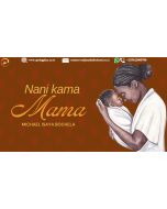 NANI KAMA MAMA